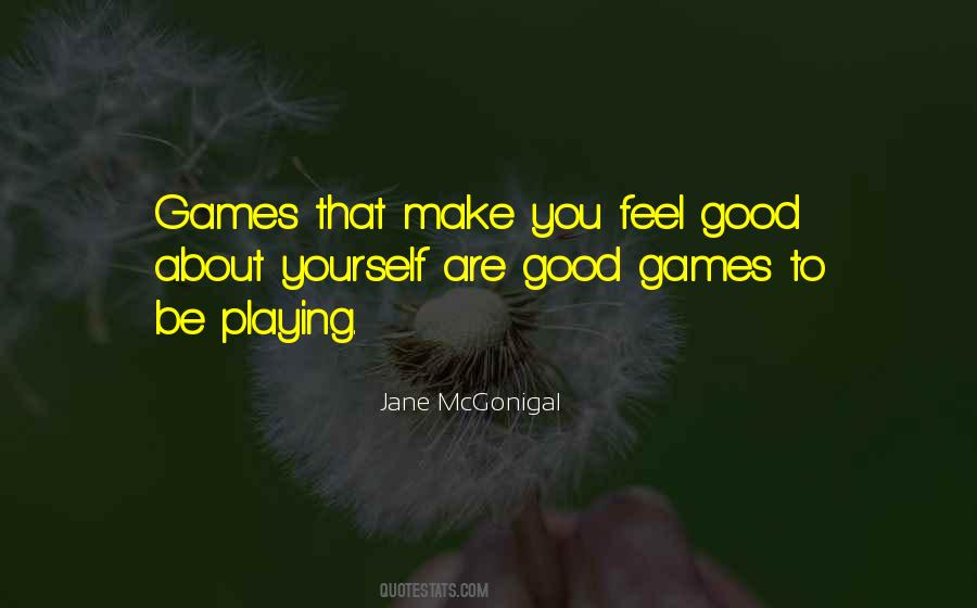 Jane McGonigal Quotes #1686652