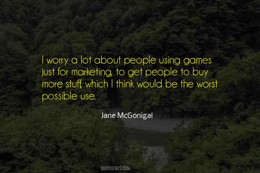 Jane McGonigal Quotes #750252