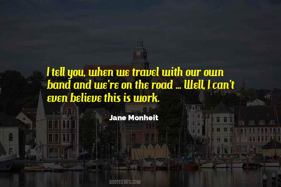 Jane Monheit Quotes #509939