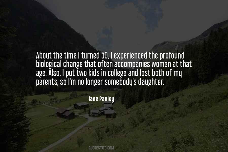 Jane Pauley Quotes #1798330