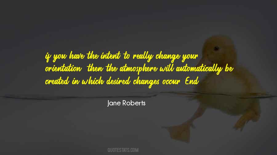 Jane Roberts Quotes #1072333