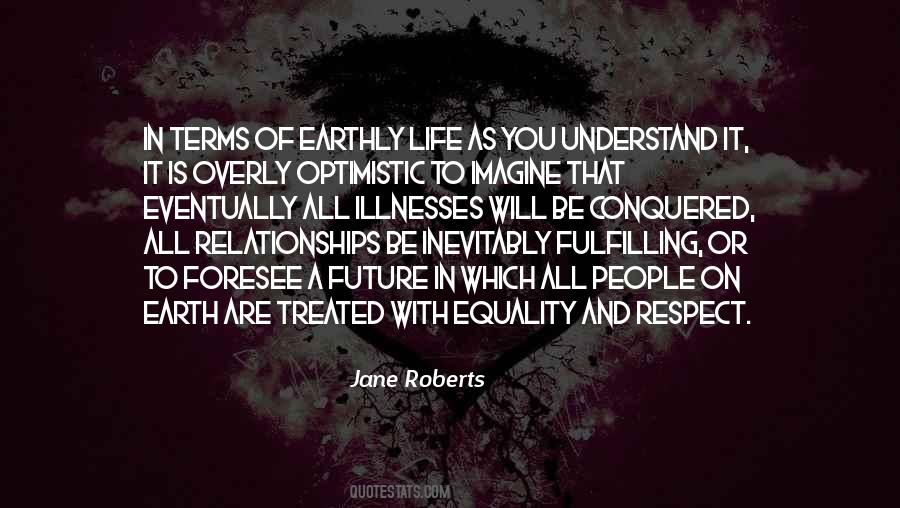 Jane Roberts Quotes #1152634