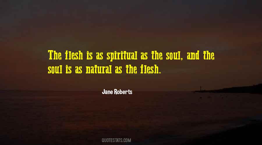 Jane Roberts Quotes #1847035