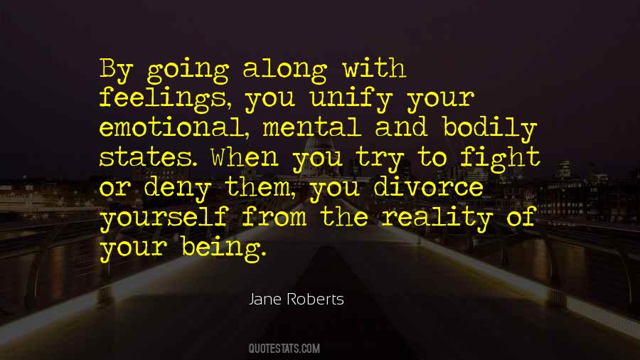 Jane Roberts Quotes #1859301