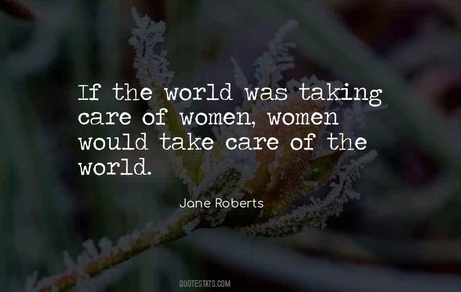 Jane Roberts Quotes #432480