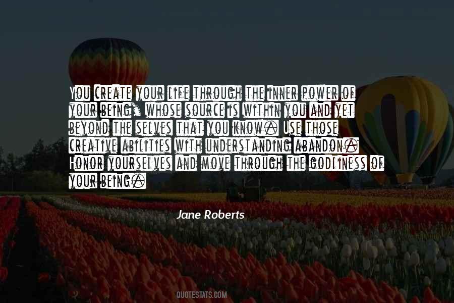 Jane Roberts Quotes #516164