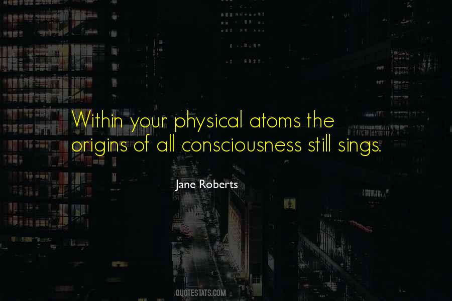 Jane Roberts Quotes #609749