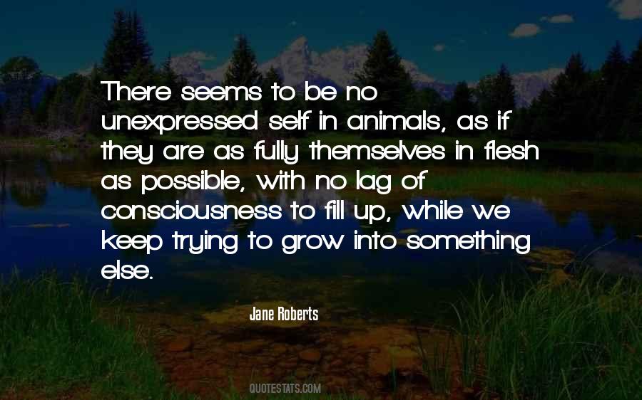 Jane Roberts Quotes #992770