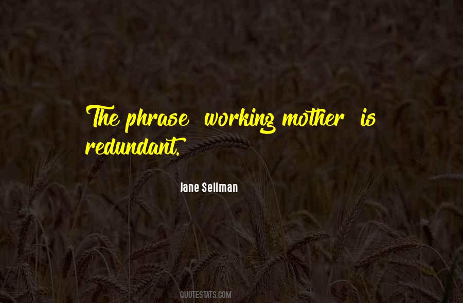 Jane Sellman Quotes #1574987