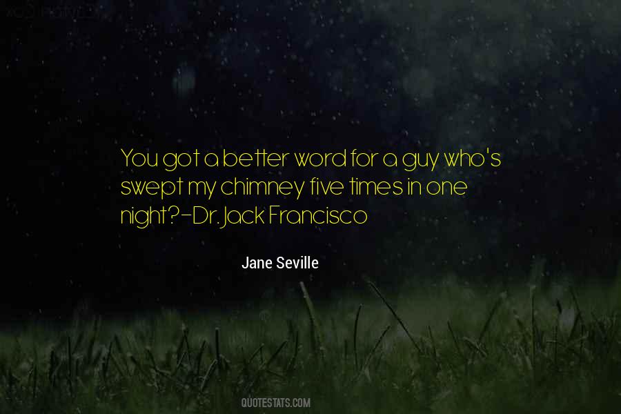 Jane Seville Quotes #1816018