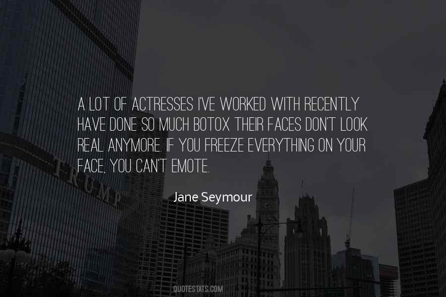 Jane Seymour Quotes #1031962 Jane Seymour Quotes #1031962