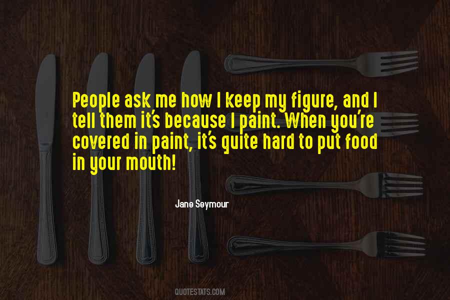 Jane Seymour Quotes #698305 Jane Seymour Quotes #698305