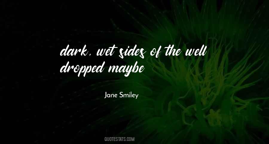 Jane Smiley Quotes #1134447