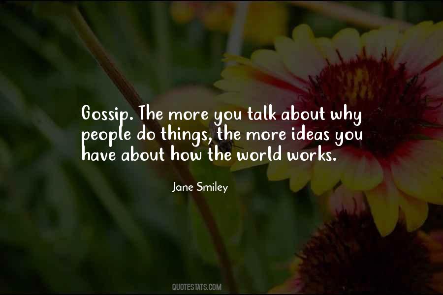 Jane Smiley Quotes #114803