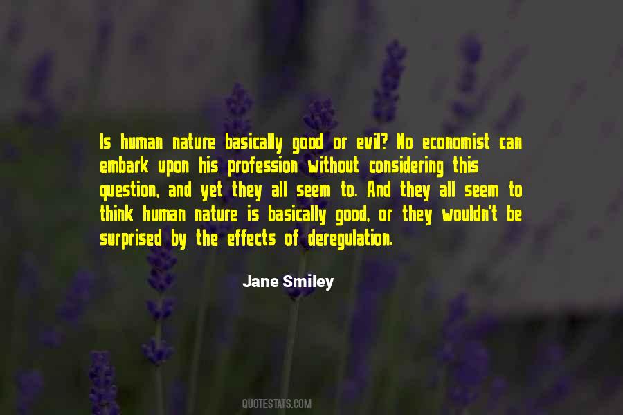 Jane Smiley Quotes #1313038