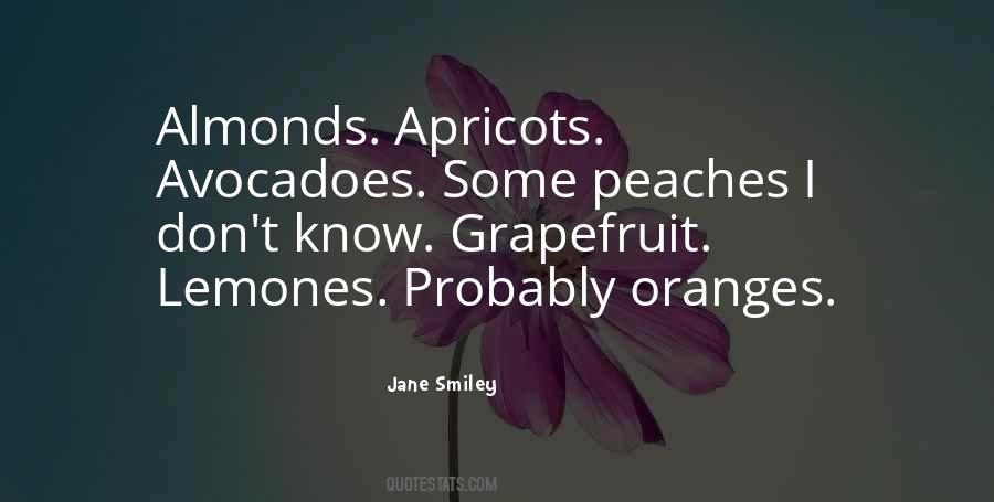 Jane Smiley Quotes #1475071