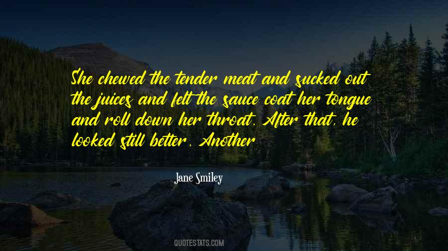 Jane Smiley Quotes #1674364