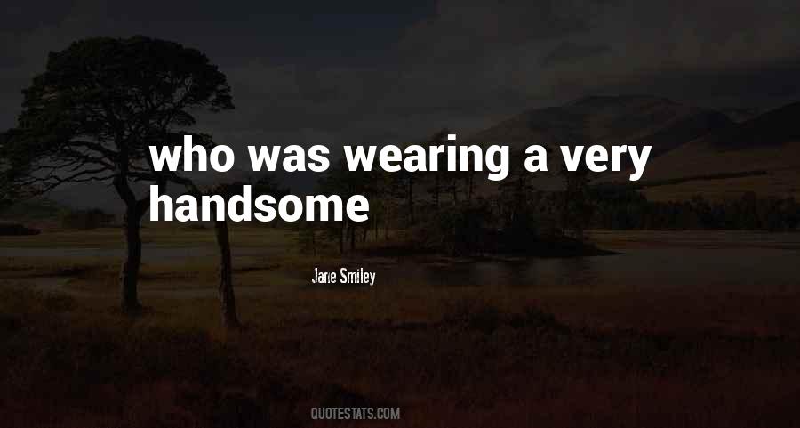 Jane Smiley Quotes #377869