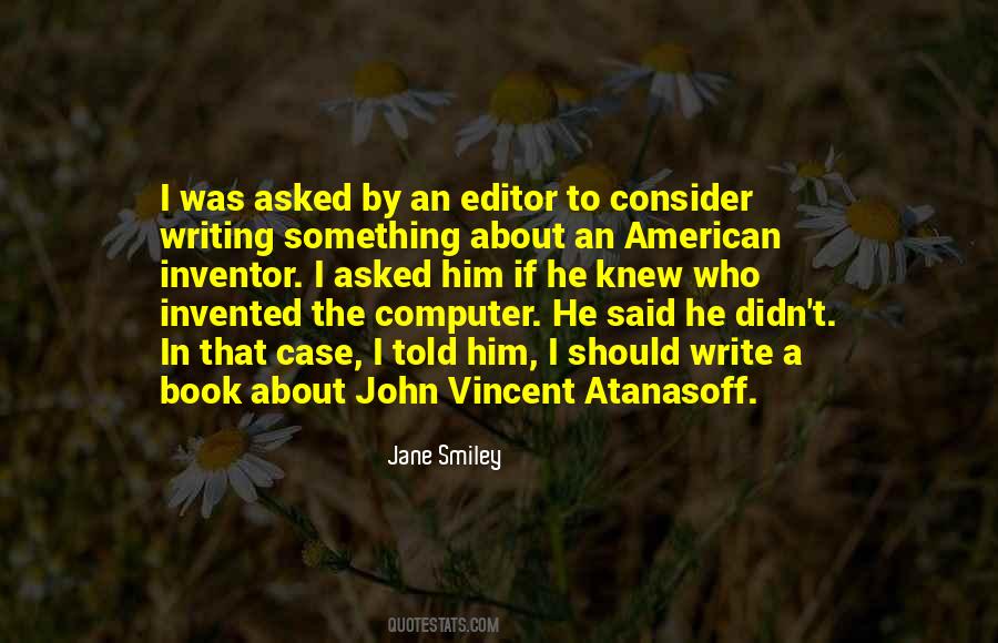 Jane Smiley Quotes #648238