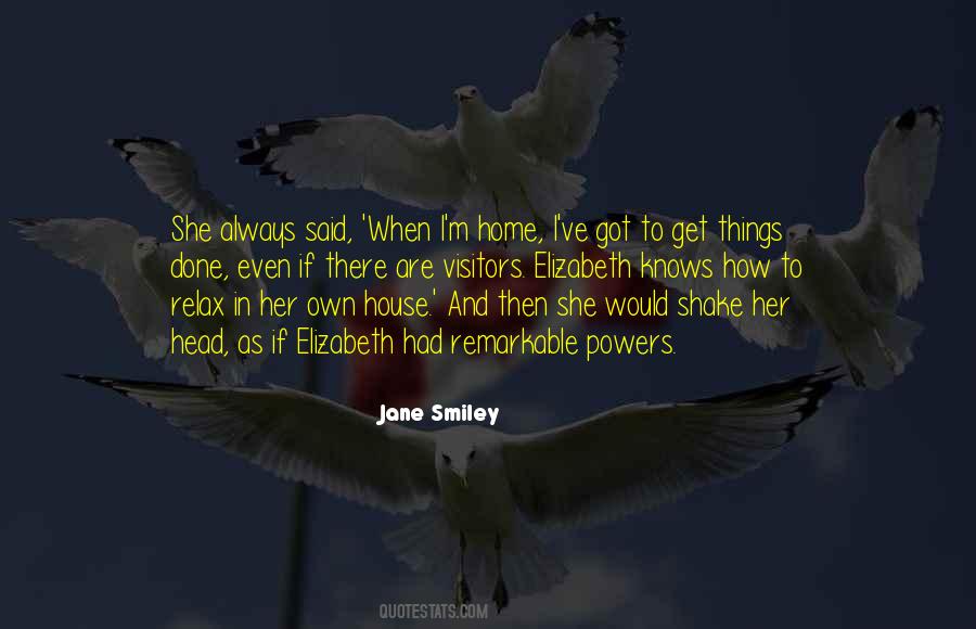 Jane Smiley Quotes #817528