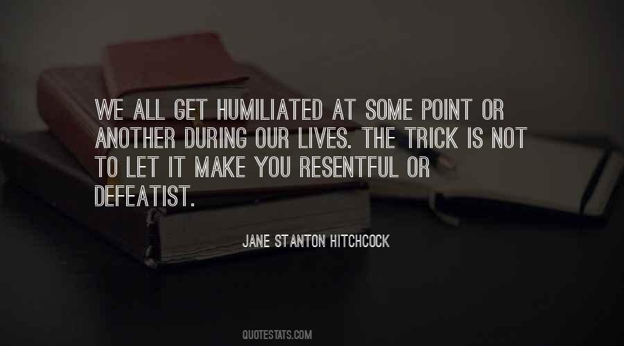 Jane Stanton Hitchcock Quotes #646125