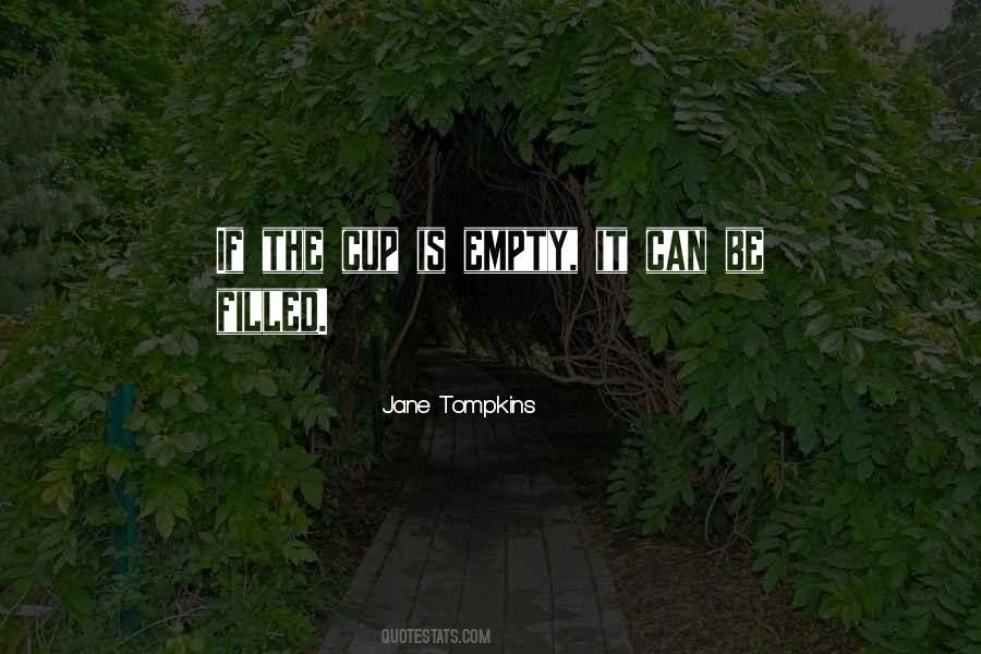 Jane Tompkins Quotes #1113434