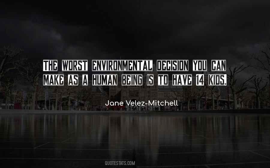 Jane Velez-Mitchell Quotes #175360