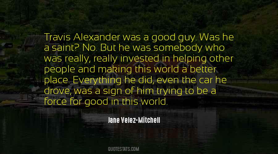 Jane Velez-Mitchell Quotes #229703