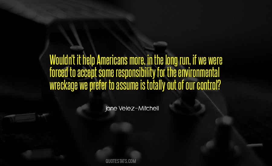 Jane Velez-Mitchell Quotes #936331