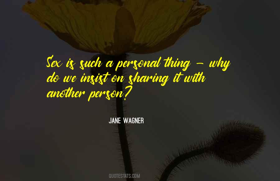 Jane Wagner Quotes #118765