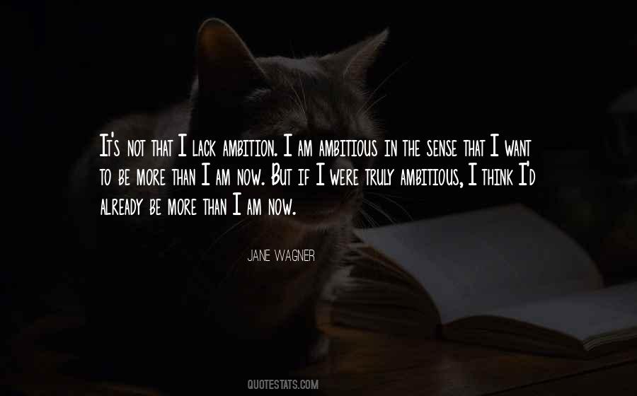 Jane Wagner Quotes #1443744