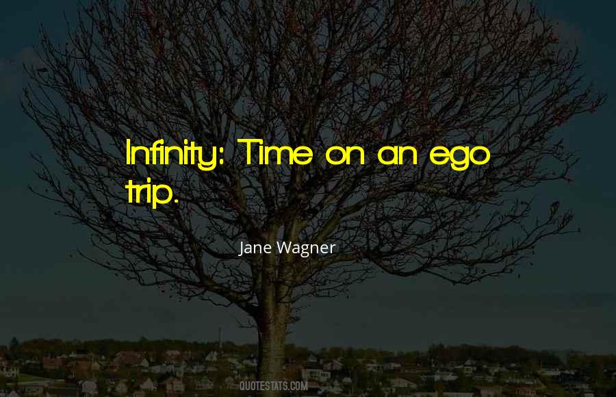 Jane Wagner Quotes #1685375