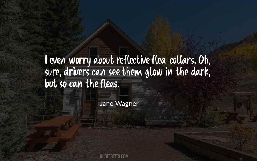 Jane Wagner Quotes #1696944