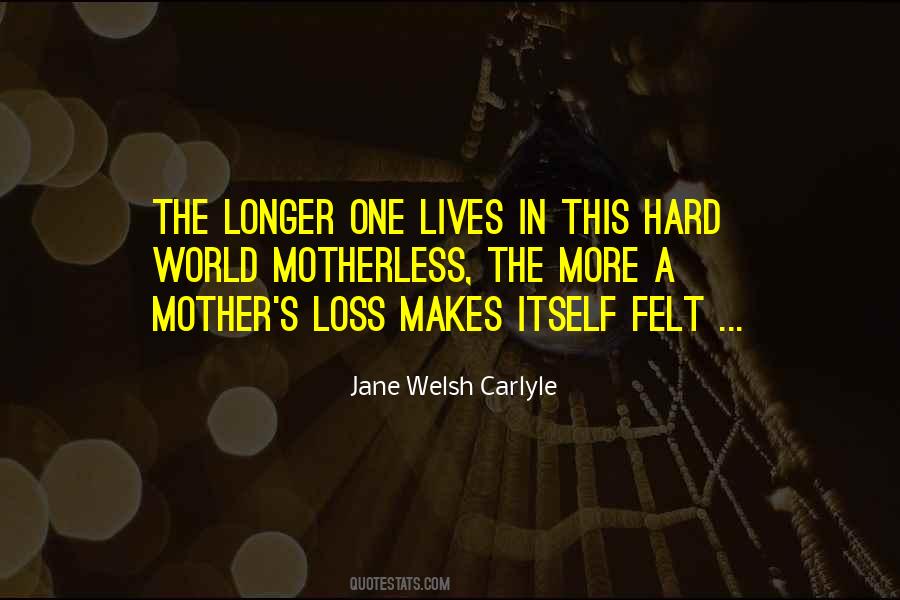 Jane Welsh Carlyle Quotes #1338424