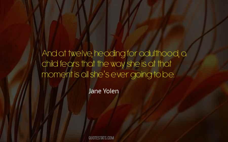 Jane Yolen Quotes #1250182