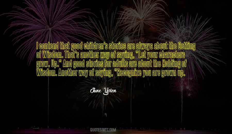 Jane Yolen Quotes #333028