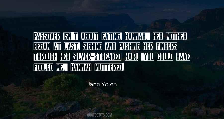 Jane Yolen Quotes #870129