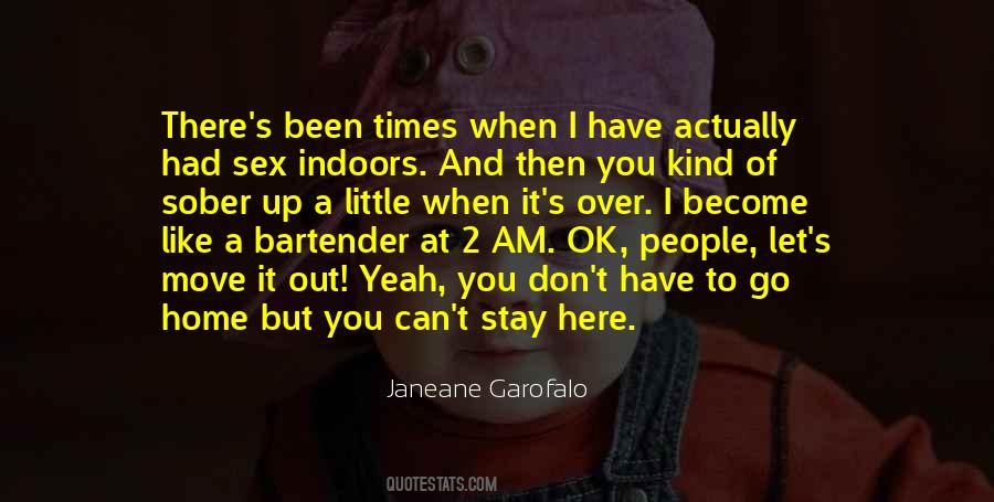 Janeane Garofalo Quotes #688722