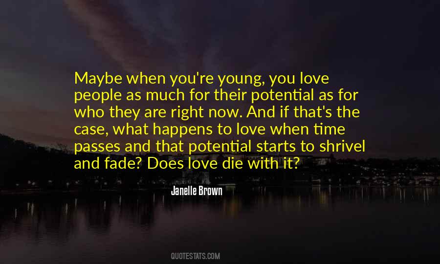 Janelle Brown Quotes #953509