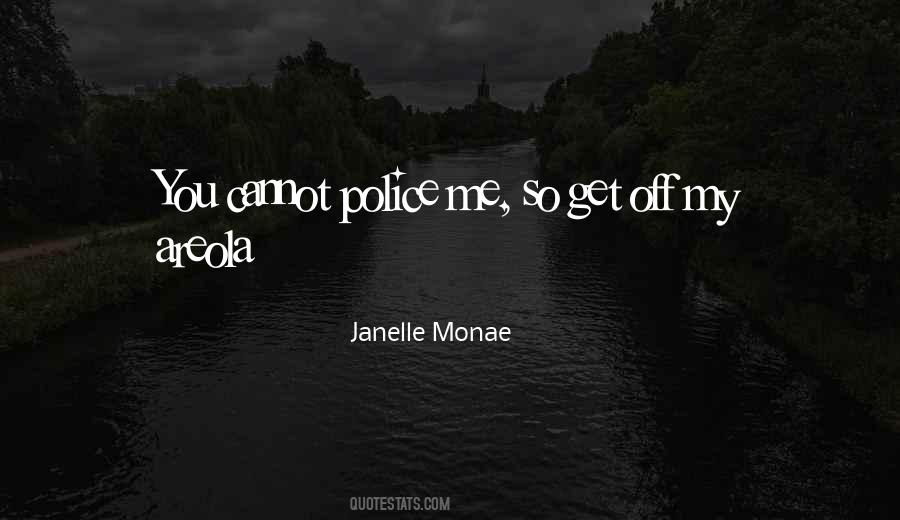 Janelle Monae Quotes #1135051