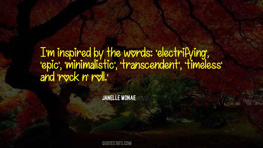 Janelle Monae Quotes #1426554