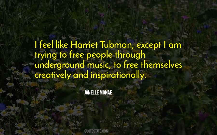 Janelle Monae Quotes #215512