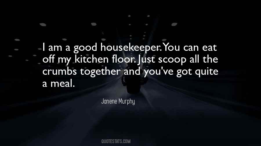 Janene Murphy Quotes #1048665 Janene Murphy Quotes #1048665