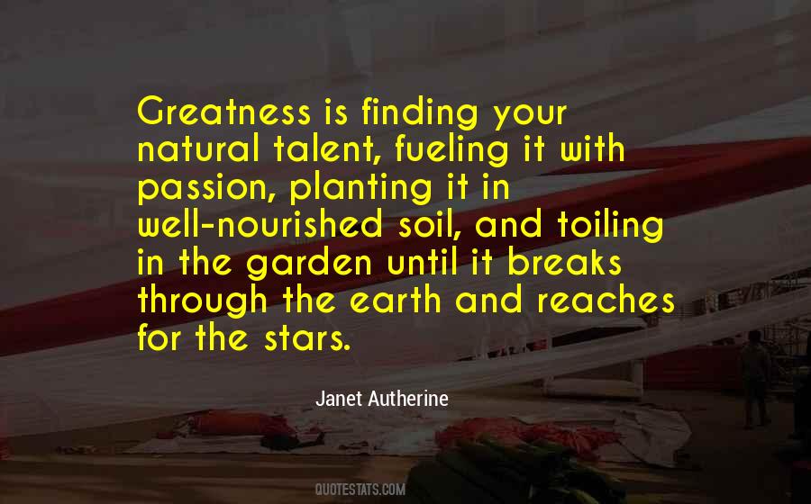 Janet Autherine Quotes #1347599