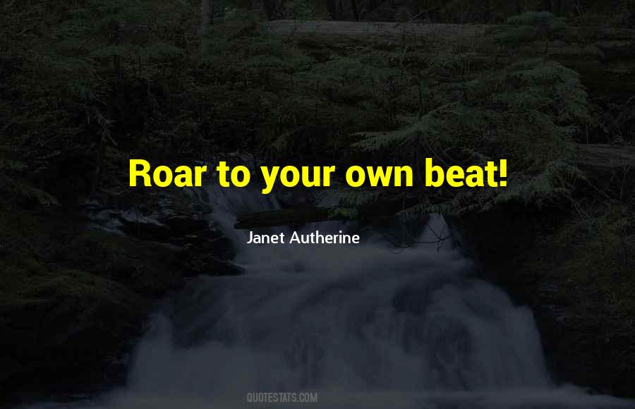 Janet Autherine Quotes #1682885