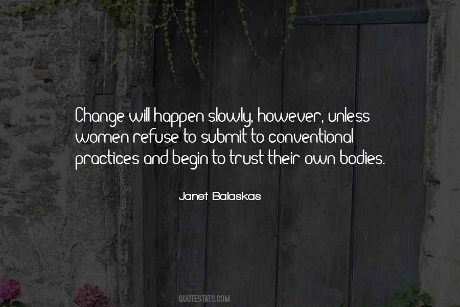 Janet Balaskas Quotes #748493 Janet Balaskas Quotes #748493