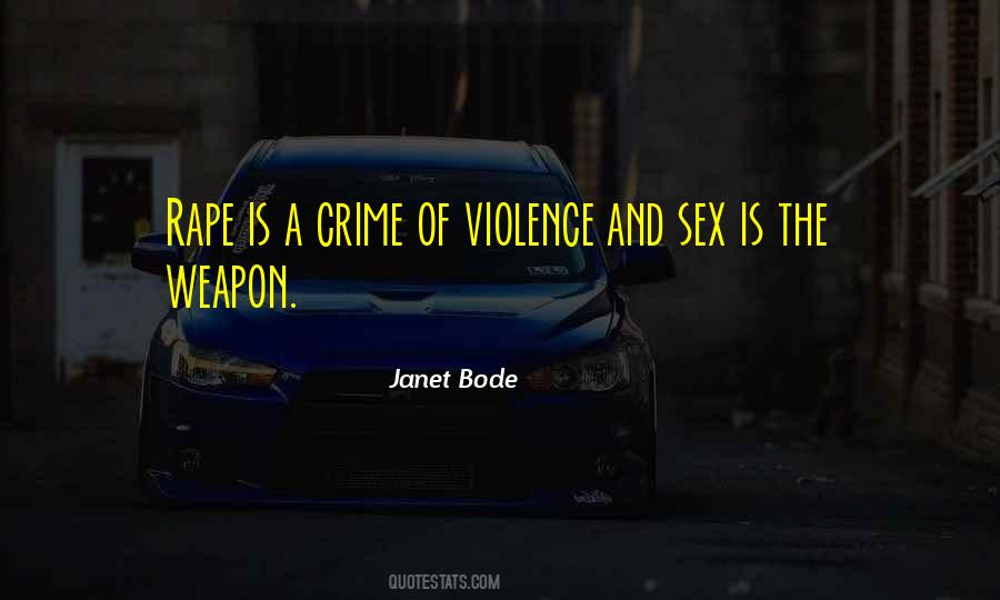 Janet Bode Quotes #1190188