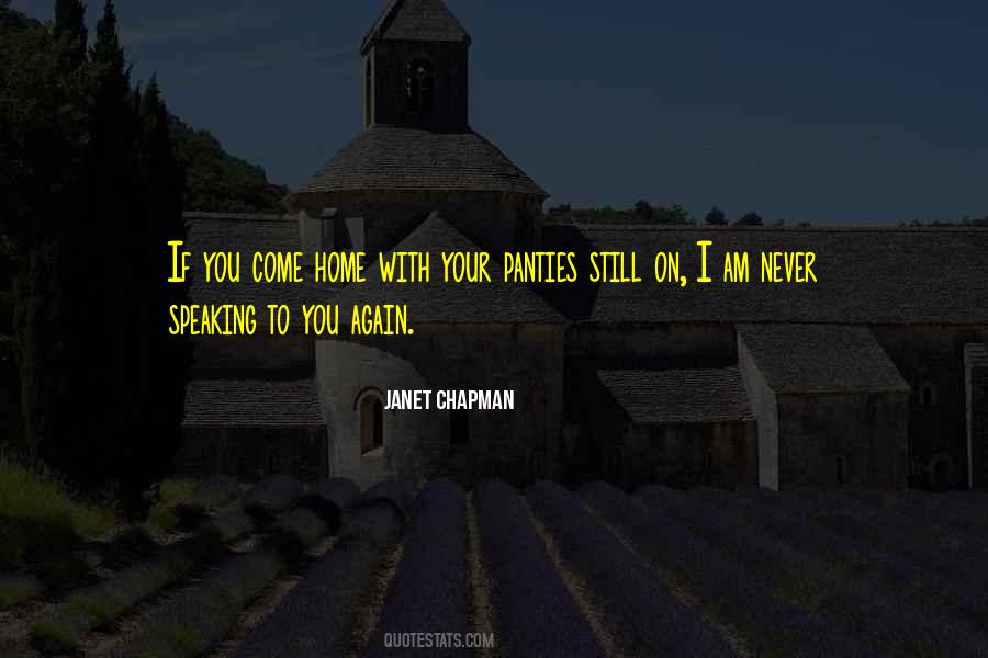 Janet Chapman Quotes #957158