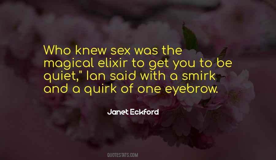 Janet Eckford Quotes #960508