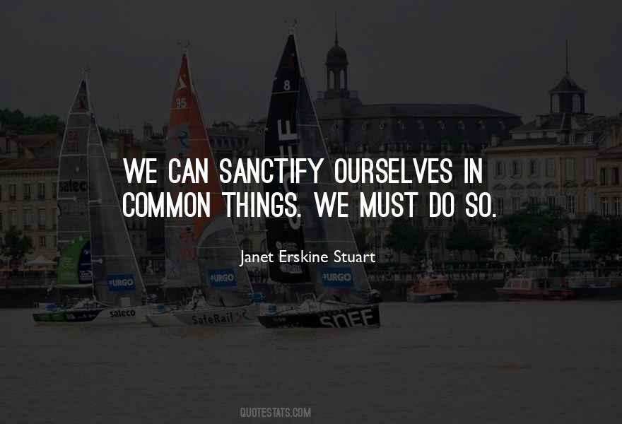 Janet Erskine Stuart Quotes #1426033